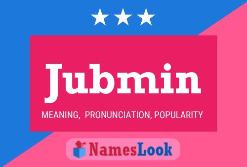 Jubmin Name Poster