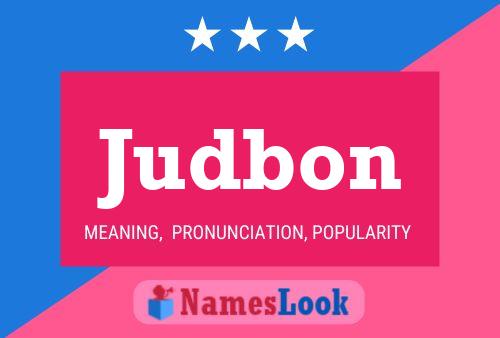 Judbon Name Poster