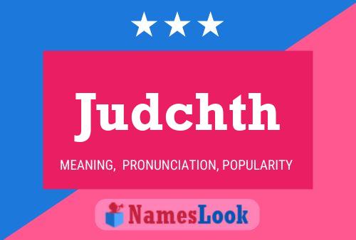 Judchth Name Poster