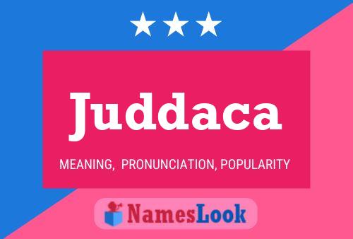 Juddaca Name Poster