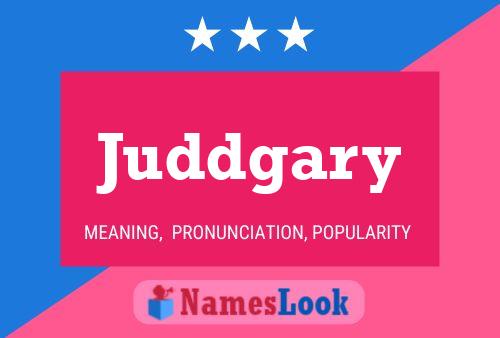 Juddgary Name Poster