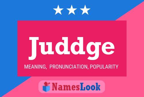 Juddge Name Poster