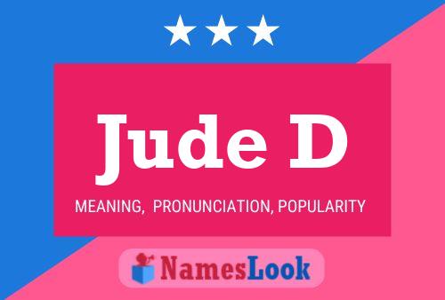 Jude D Name Poster