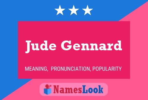 Jude Gennard Name Poster