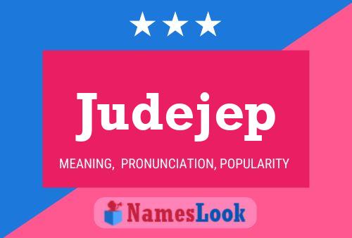 Judejep Name Poster