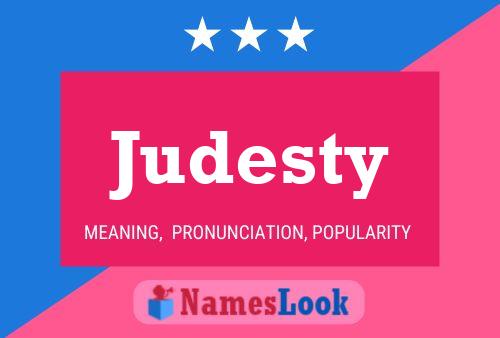 Judesty Name Poster