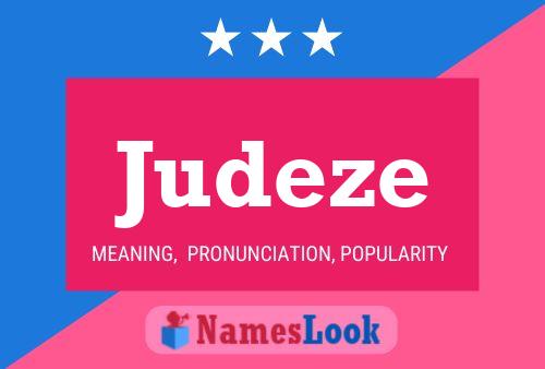 Judeze Name Poster