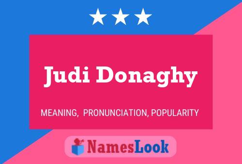 Judi Donaghy Name Poster