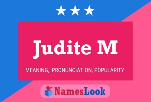 Judite M Name Poster