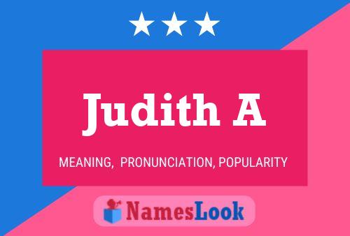 Judith A Name Poster