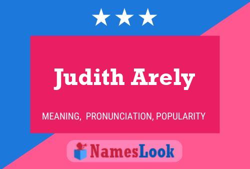 Judith Arely Name Poster