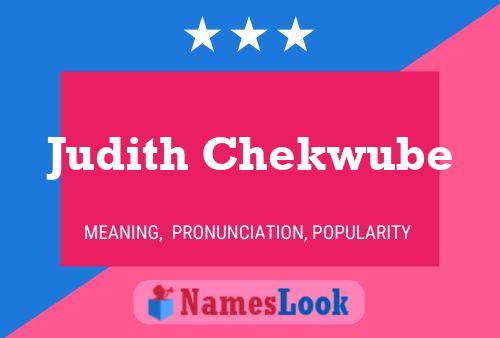 Judith Chekwube Name Poster