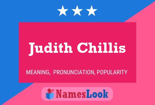 Judith Chillis Name Poster