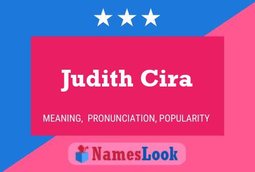 Judith Cira Name Poster