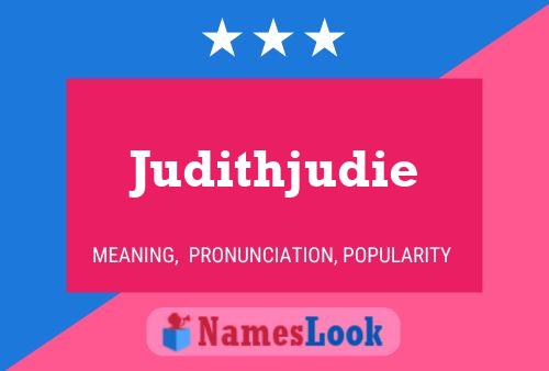 Judithjudie Name Poster