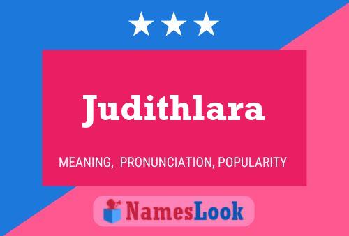 Judithlara Name Poster