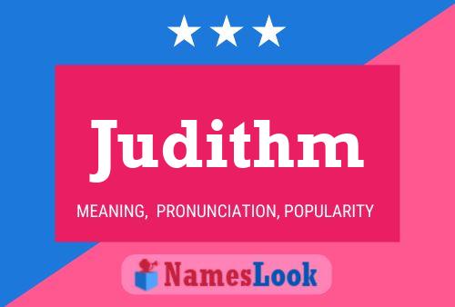 Judithm Name Poster