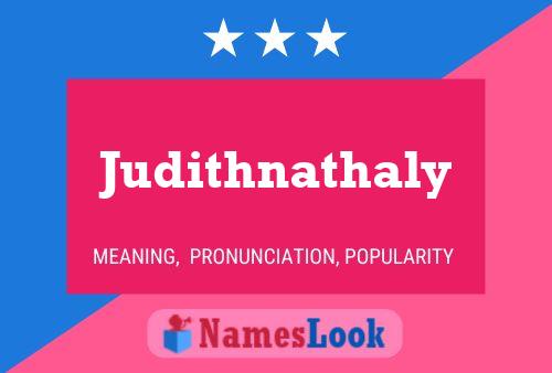 Judithnathaly Name Poster