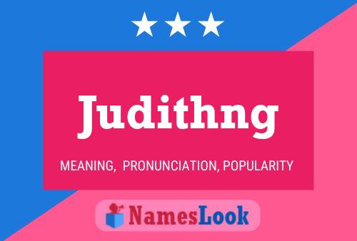 Judithng Name Poster