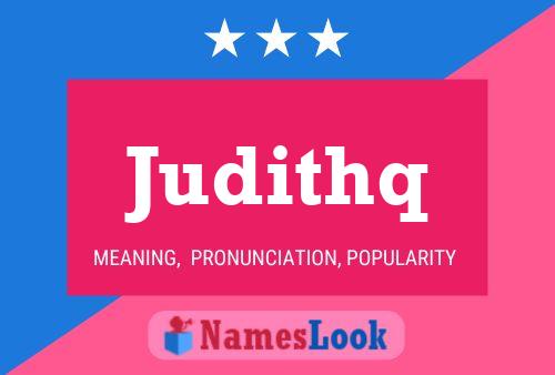 Judithq Name Poster