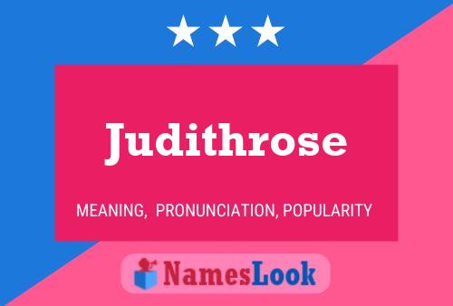 Judithrose Name Poster