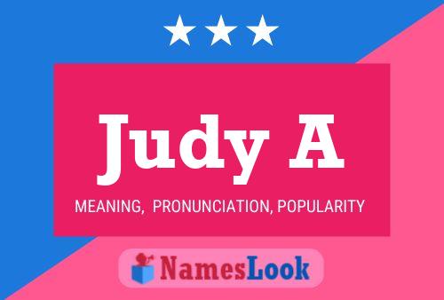 Judy A Name Poster