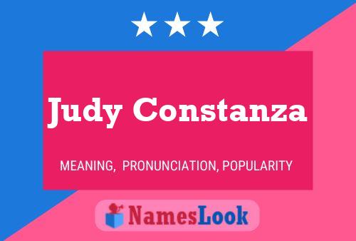 Judy Constanza Name Poster