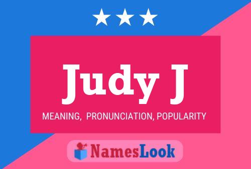 Judy J Name Poster