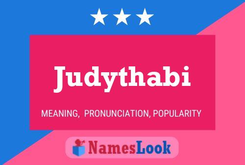 Judythabi Name Poster