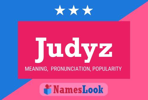 Judyz Name Poster