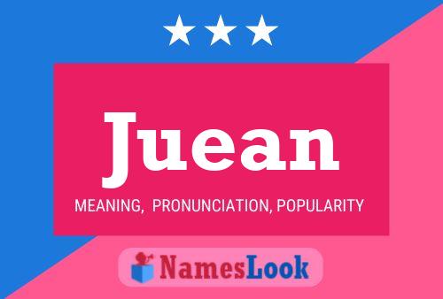 Juean Name Poster