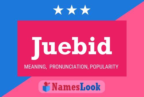 Juebid Name Poster