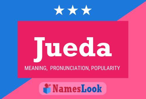 Jueda Name Poster