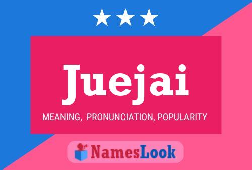 Juejai Name Poster