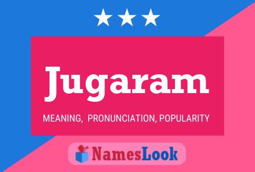 Jugaram Name Poster