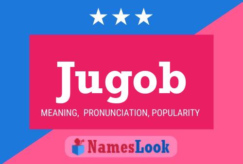 Jugob Name Poster