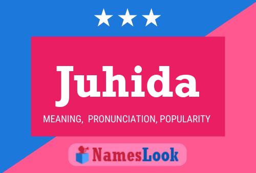 Juhida Name Poster