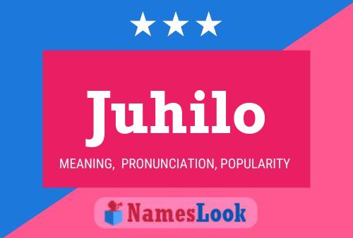 Juhilo Name Poster