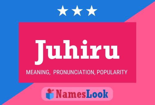 Juhiru Name Poster