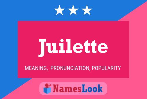 Juilette Name Poster