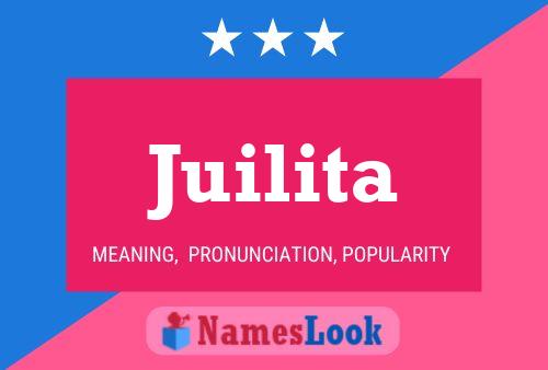 Juilita Name Poster