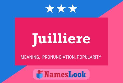 Juilliere Name Poster