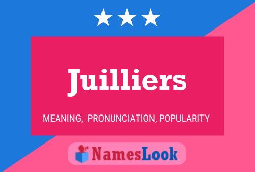 Juilliers Name Poster