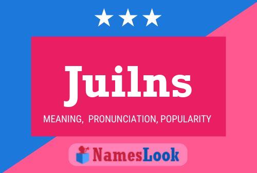 Juilns Name Poster