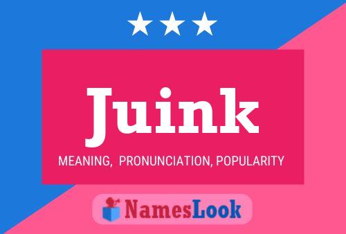 Juink Name Poster