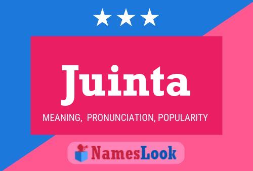 Juinta Name Poster