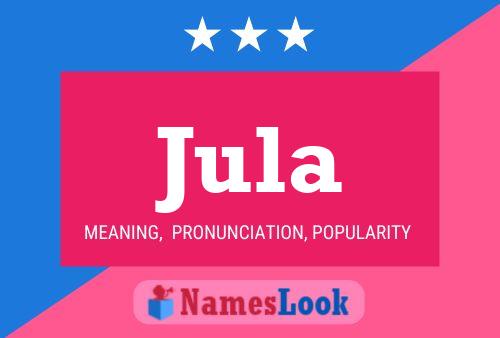 Jula Name Poster