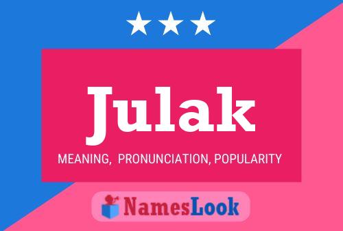 Julak Name Poster