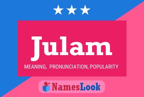 Julam Name Poster