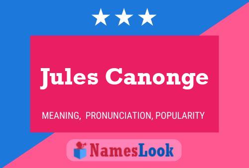 Jules Canonge Name Poster